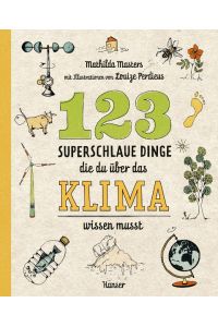 123 superschlaue Dinge, die du über das Klima wissen musst  - 123 superslimme dingen die je moet weten over het klimaat