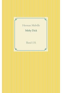 Moby Dick  - Band 131