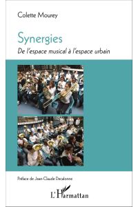 Synergies  - De l'espace musical à l'espace urbain