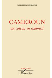 Cameroun  - Un volcan en sommeil