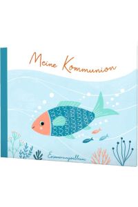 Meine Kommunion  - Erinnerungsalbum | Hochwertiges Album für Fotos und Erinnerungen als Geschenk zur Erstkommunion