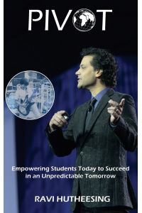 PIVOT  - Empowering Students Today to Succeed in an Unpredictable Tomorrow (Educators & Parents)