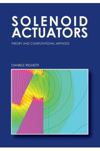 Solenoid Actuators  - Theory and Computational Methods