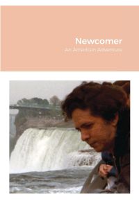 Newcomer  - An American Adventure