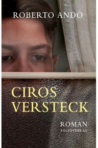 Ciros Versteck  - Il bambino nascosto