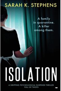 Isolation  - A Gripping Psychological Suspense Thriller Full of Twists