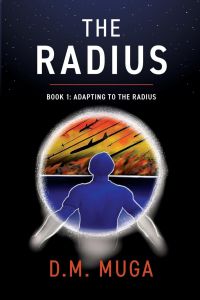 The Radius  - Book 1: Adapting to the Radius