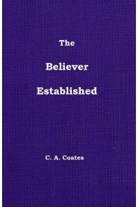 The Believer Established