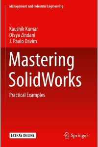 Mastering SolidWorks  - Practical Examples
