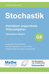 Stochastik  - thematisch angeordnete Abituraufgaben