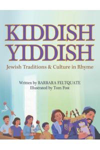 Kiddish Yiddish  - Jewish Traditions & Culture in Rhyme