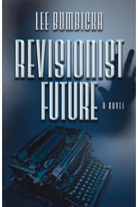 Revisionist Future