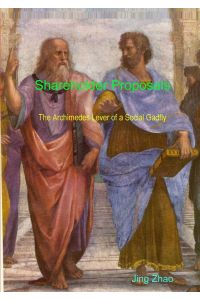 Shareholder Proposals  - The Archimedes Lever of a Social Gadfly