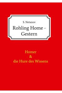 Rohling Home - Gestern  - Homer und die Hure des Wissens
