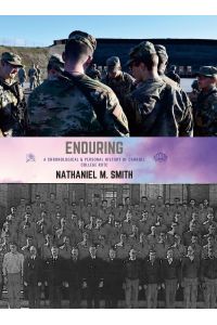 Enduring  - A Chronological & Personal History of Carroll College ROTC