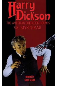 Harry Dickson, the American Sherlock Holmes, vs. Mysteras