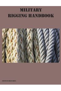 Military Rigging Handbook