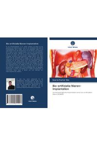 Bio-artifizielle Nieren-Implantation  - Humanverträgliche Implantation einer bio-artifiziellen Niere (HCBAKI)