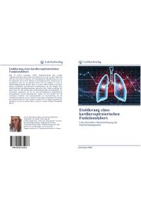 Etablierung eines kardiorespiratorischen Funktionslabors  - Unter besonderer Berücksichtigung des Qualitätsmanagements