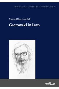 Grotowski in Iran