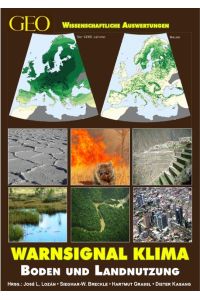 Warnsignal Klima: Boden & Landnutzung