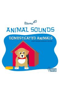 ANIMAL SOUNDS - DOMESTICATED ANIMALS