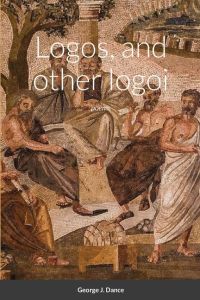 Logos and other logoi  - poems
