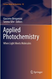 Applied Photochemistry  - When Light Meets Molecules