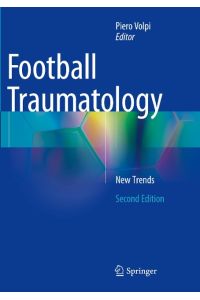 Football Traumatology  - New Trends
