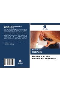 Handbuch für eine saubere Milcherzeugung