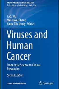 Viruses and Human Cancer  - From Basic Science to Clinical Prevention
