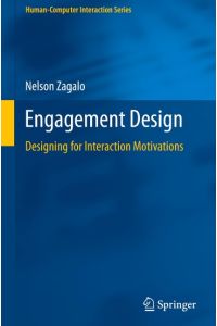 Engagement Design  - Designing for Interaction Motivations