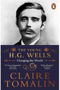 The Young H. G. Wells  - Changing the World