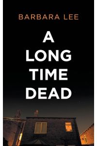 A Long Time Dead