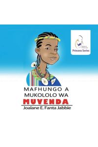 Nubian Princess Princesses Series  - Mafhungo a Mukololo wa muVenda