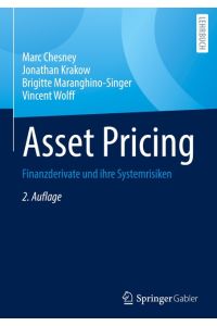 Asset Pricing  - Finanzderivate und ihre Systemrisiken