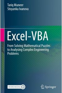 Excel-VBA  - From Solving Mathematical Puzzles to Analysing Complex Engineering Problems