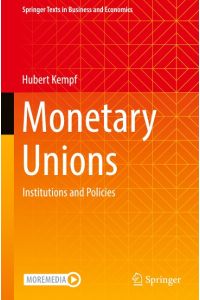 Monetary Unions  - Institutions and Policies