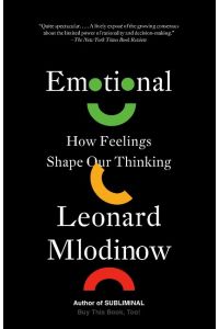 Emotional  - How Feelings Shape Our Thinking