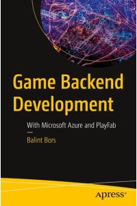 Game Backend Development  - With Microsoft Azure and PlayFab