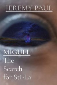 MIGUEL  - The Search For Sti-La