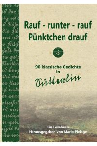 Rauf-runter-rauf, Pünktchen drauf  - 90 klassische Gedichte in Sütterlin