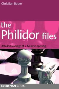 The Philidor Files  - Detailed Coverage of a Dynamic Opening