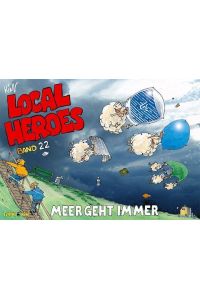 Local Heroes / Local Heroes 22  - Meer geht immer
