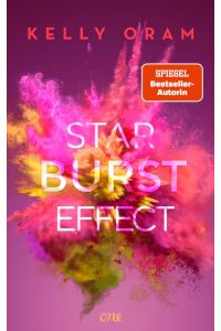 Starburst Effect  - Berührende Sportsromance mit Tiefgang von Bestsellerautorin Kelly Oram