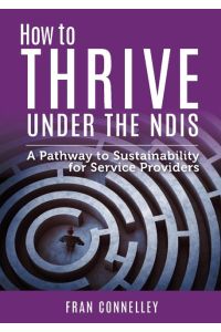 How to Thrive Under the NDIS