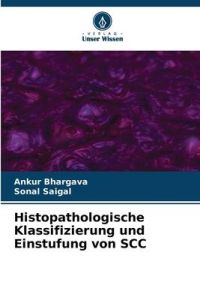Histopathologische Klassifizierung und Einstufung von SCC