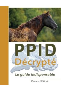 PPID Décrypté  - le guide indispensable