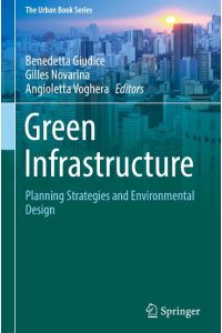 Green Infrastructure  - Planning Strategies and Environmental Design