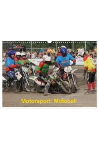 Motorsport: Motoball (Wandkalender 2024 DIN A3 quer), CALVENDO Monatskalender  - Kalender mit Foto aus dem Motoball Sport